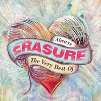 Erasure - I Love To Hate You