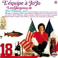 Joe Dassin - L'equipe A Jojo