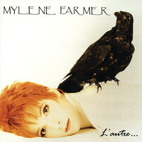 Mylene Farmer - Desenchantee